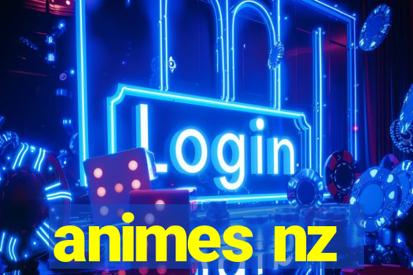 animes nz